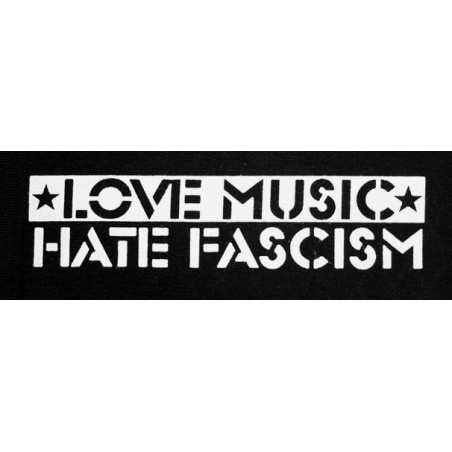 Patch LOVE MUSIC HATE FASCISM