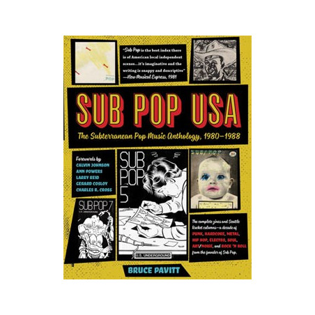 Book SUB POP USA - THE SUBTERRANEAN POP MUSIC ANTHOLOGY 1980-1988
