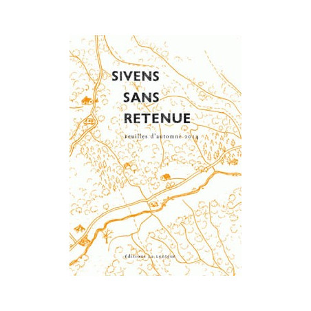 Livre SIVENS SANS RETENUE