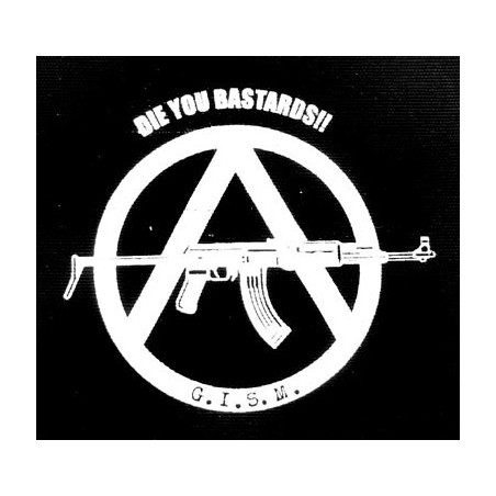 G.I.S.M (DIE YOU BASTARDS) Patch