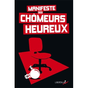 Livre MANIFESTE DES CHOMEURS HEUREUX