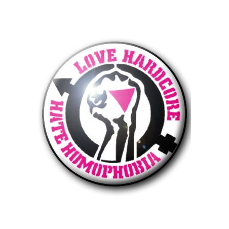 Badge LOVE HARDCORE HATE HOMOPHOBIA