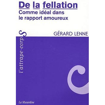 Livre DE LA FELLATION