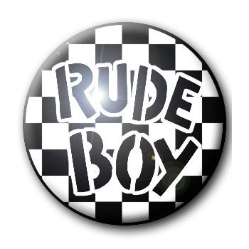 Badge RUDE BOY