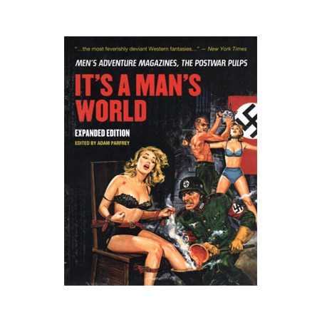 Livre IT’S A MAN’S WORLD:MEN’S ADVENTURE MAGAZINES, THE POSTWAR PULPS