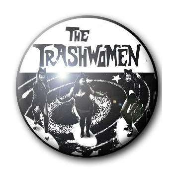 Badge THE TRASHWOMEN