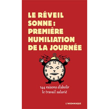 Book LE REVEIL SONNE: PREMIERE HUMILIATION DE LA JOURNÉE