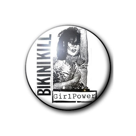 Badge BIKINI KILL (2) GIRL POWER