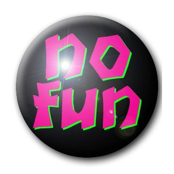 Button NO FUN