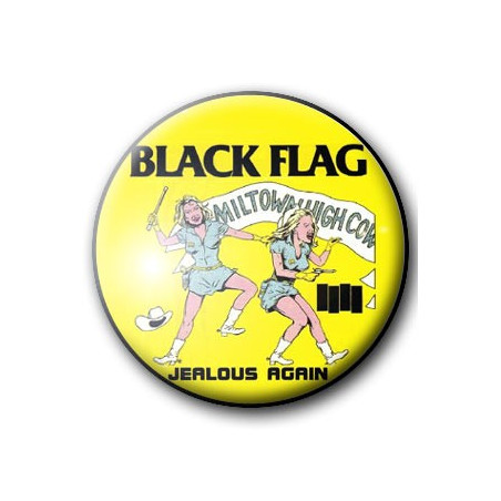Button BLACK FLAG - JEALOUS AGAIN