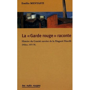 Livre LA GARDE ROUGE RACONTE