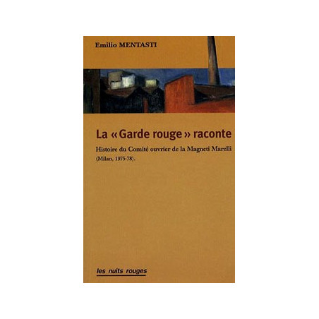 Livre LA GARDE ROUGE RACONTE