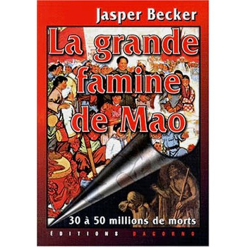 Livre LA GRANDE FAMINE DE MAO