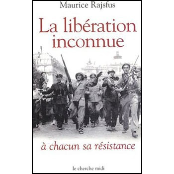 Livre LA LIBERATION INCONNUE