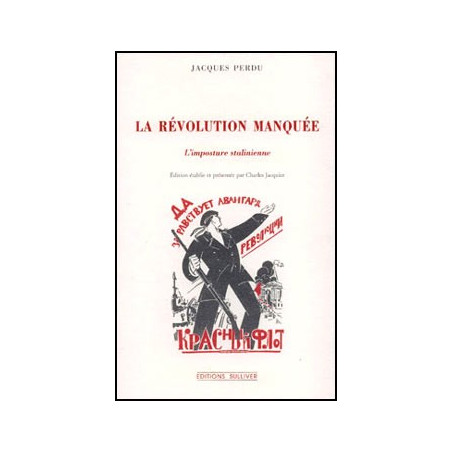 Livre LA REVOLUTION MANQUEE
