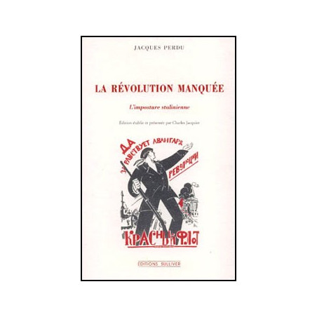 Livre LA REVOLUTION MANQUEE