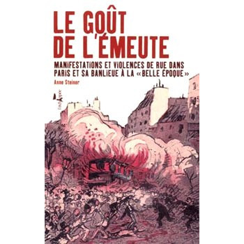 Livre LE GOÛT DE L’EMEUTE