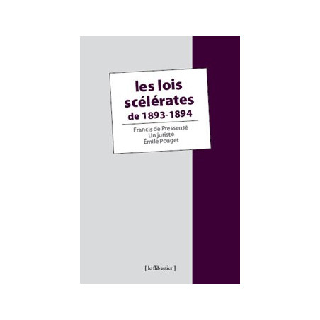 Book LES LOIS SCELERATES DE 1893-1894