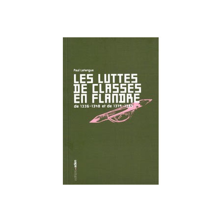 Livre LES LUTTES DE CLASSES EN FLANDRES