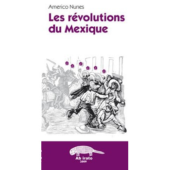 Livre LES REVOLUTIONS DU MEXIQUE