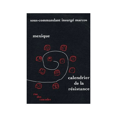 Book MEXIQUE - CALENDRIER DE LA RESISTANCE