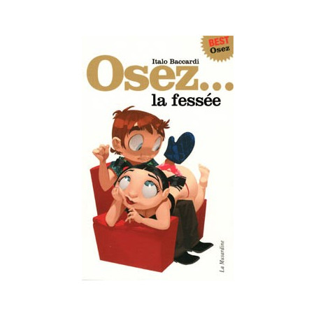 Livre OSEZ LA FESSÉE