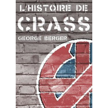 Livre L'HISTOIRE DE CRASS