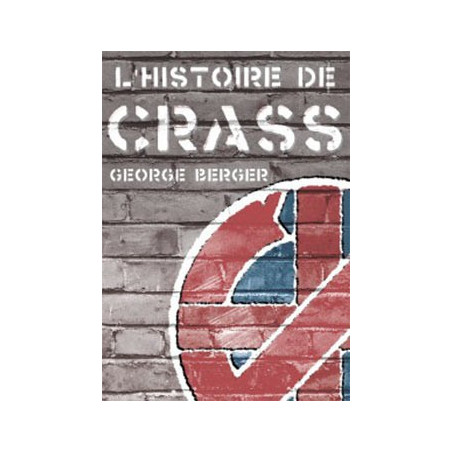 Livre L'HISTOIRE DE CRASS