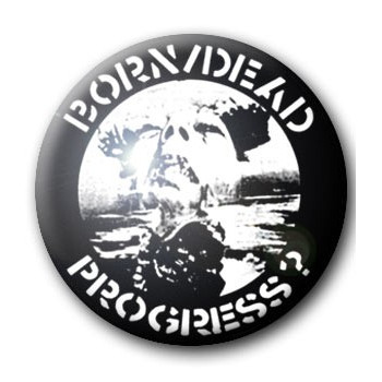 Badge BORN/DEAD