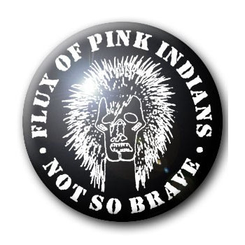 Button FLUX OF PINK INDIANS