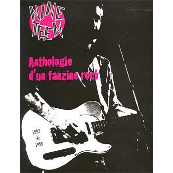 NINETEEN: ANTHOLOGIE D&rsquo;UN FANZINE ROCK (1982-1988)