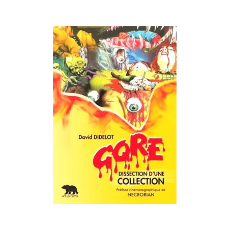 Livre GORE - DISSECTION D'UNE COLLECTION