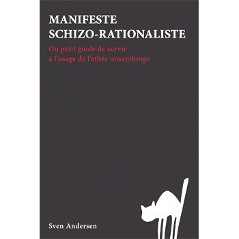 Book MANIFESTE SCHIZO-RATIONALISTE Book MANIFESTE SCHIZO-RATIONALISTE