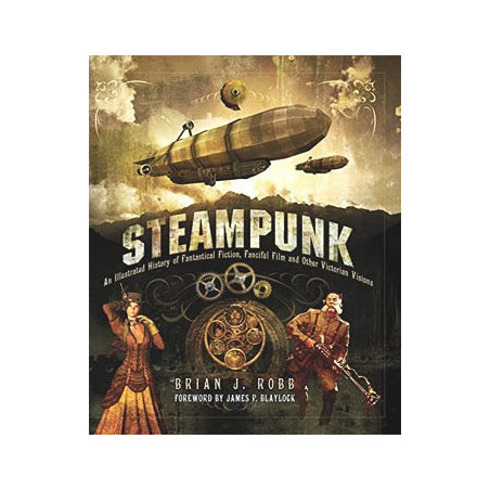 Book STEAMPUNK - AN ILLUSTRATED HISTORY