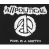 PATCH A-POLITICAL - PUNK IS A GHETTO