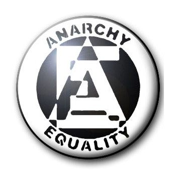 Badge ANARCHY EQUALITY Badge ANARCHY EQUALITY