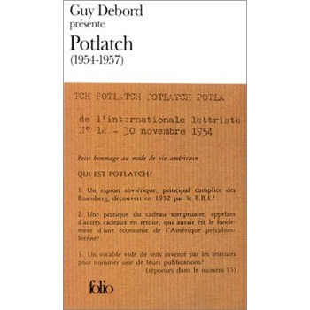 Livre GUY DEBORD PRESENTE POTLATCH (1954-1957)