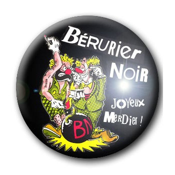 Button BERURIER NOIR (JOYEUX MERDIER)