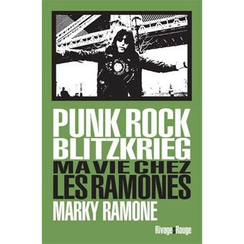 Livre PUNK ROCK BLITZKRIEG - MA VIE CHEZ LES RAMONES