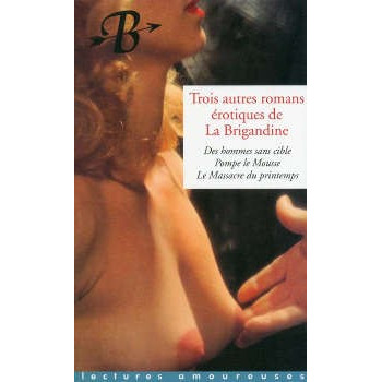 Book TROIS AUTRES ROMANS DE LA BRIGANDINE