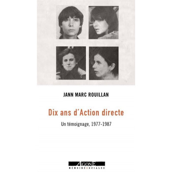 Livre DIX ANS D'ACTION DIRECTE 1977-1987
