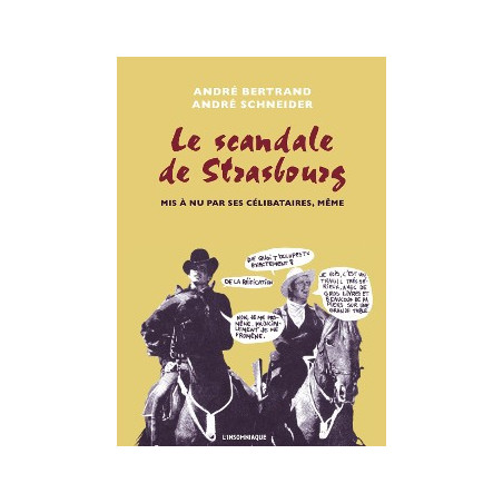 Livre LE SCANDALE DE STRASBOURG