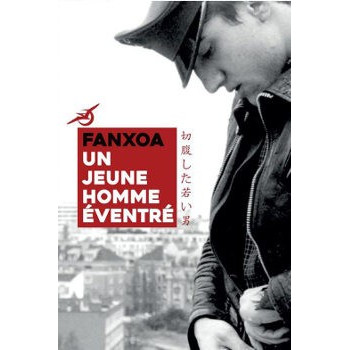 Livre UN JEUNE HOMME ÉVENTRÉ fanxoa