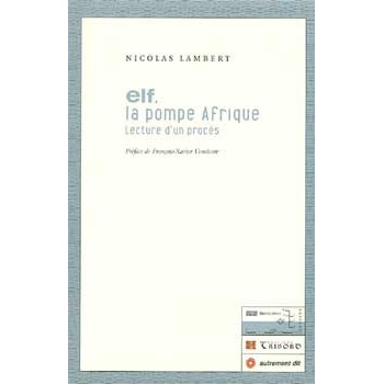 Livre ELF LA POMPE AFRIQUE