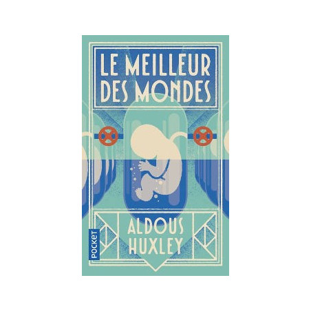 Livre LE MEILLEUR DES MONDES