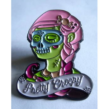 ENAMEL PIN PRETTY CREEPY