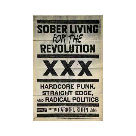 Livre SOBER LIVING FOR THE REVOLUTION