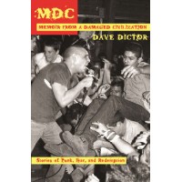 Book MDC - MEMOIR FROM A DAMAGED CIVILIZATION