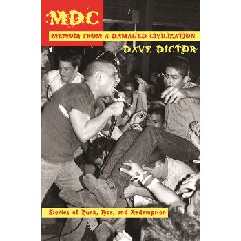 Book MDC - MEMOIR FROM A DAMAGED CIVILIZATION Book MDC - MEMOIR FROM A DAMAGED CIVILIZATION