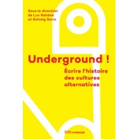 Livre UNDERGROUND !